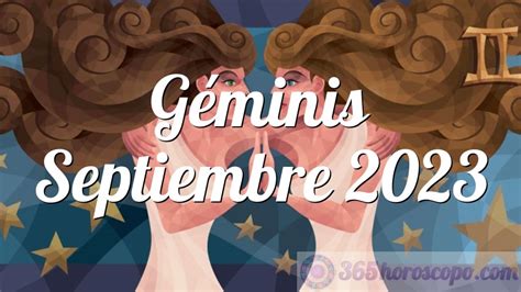 geminis horoscopo septiembre 2023